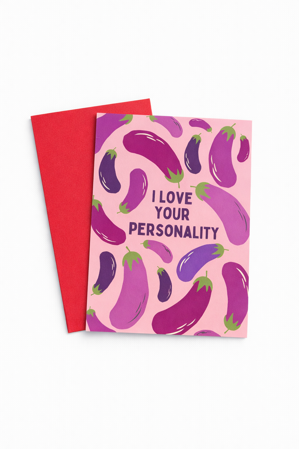 Wenskaart – “I Love Your Personality”